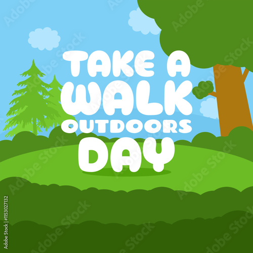 Take A Walk Outdoors Day to celebrate on January 20th. Bold text in the middle of the park. Sports event banner.