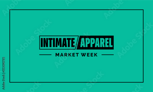 Intimate Apparel Week Holiday Concept