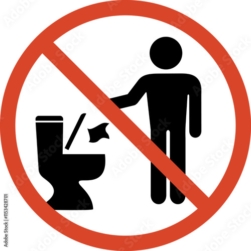 Design of no throw garbage in the toilet sign