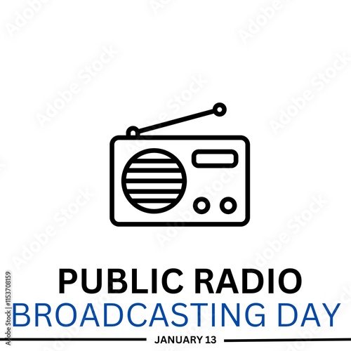 Public Radio Broadcasting Day to celebrate on January 13th. 
