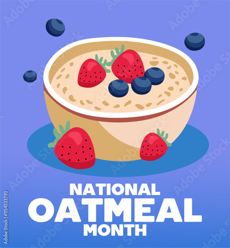 Happy National Oatmeal Month with a delicious bowl of oatmeal