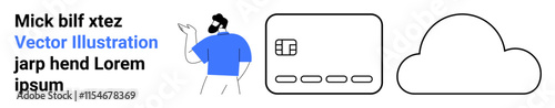 Man gesturing, credit card icon, cloud outline. Ideal for online banking, cybersecurity, cloud storage, tech tutorials, mobile payments digital transactions user guides. Landing page