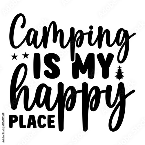 Camping Is My Happy Place SVG