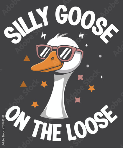 Silly goose on the loose funny Goose Retro sunset T-shirt design vector, Silly goose on the loose, funny Goose, Retro, sunset T-shirt, goose quote, goose saying, goose humor, goose shirt,
