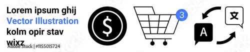Shopping cart with 3 items notification, dollar sign in black circle, language translation symbols, sample text. Ideal for e-commerce, online shopping, translations, currency, retail, notifications