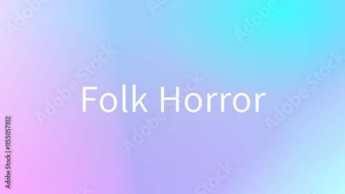 Folk Horror (フォークホラー) のグラデーション背景イラスト photo