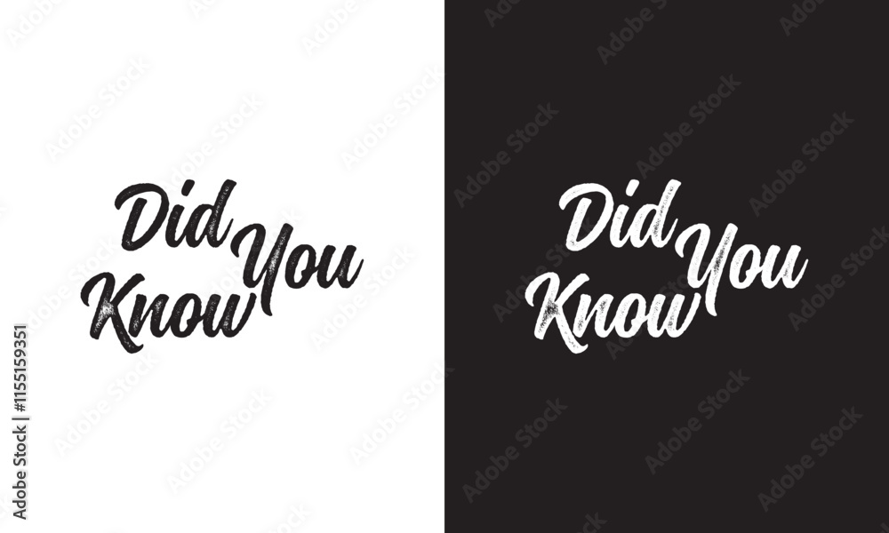 DID YOU KNOW? black, white and red vector calligraphy banner with swashes. Vector illustration. isolated on white and black background. EPS 10 DID YOU KNOW? black, white and red vector calligraphy banner with swashes. Vector illustration. isolated on white and black background. EPS 10