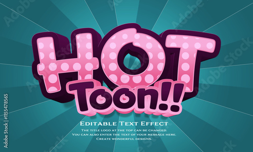 ”Hot Toon!!” Editable title logo text style effect.3D and comical style with a deep blue-green radial pattern background, pink polka dot pattern, and dark red purple edges. sans serif typeface
