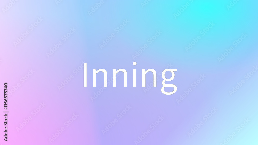 Inning のグラデーション背景イラスト Inning のグラデーション背景イラスト