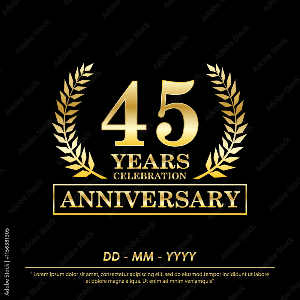 Fototapeta premium 45th years anniversary celebration emblem. elegance golden anniversary laurel wreath awards logo isolated on black background. vector illustration