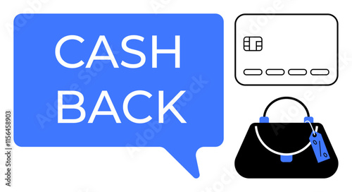 Cash Back text inside blue speech bubble, alongside credit card and shopping bag. Ideal for financial services, retail promotions, online shopping, and reward programs. Savings metaphor