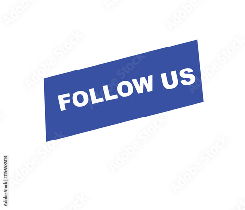 Follow us vector banner on white background Isolated icon for following  social media
sign Button on white background.square speech bubble.
