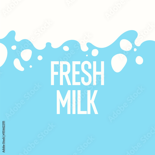 Modern poster fresh milk with splashes on a background. Vector illustration in flat minimalistic style. A poster for advertising dairy products.