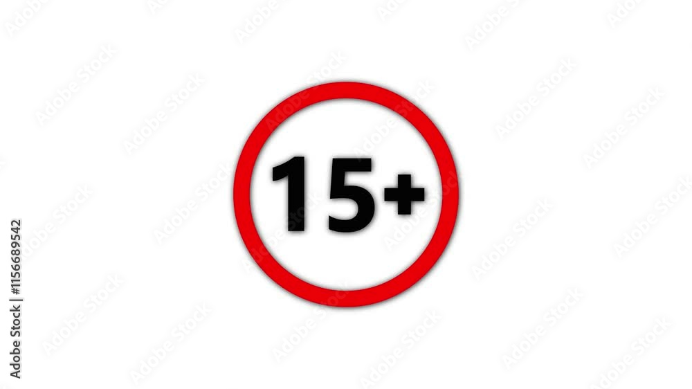 15 plus icon sign animation on white background.Under 15 sign warning symbol.