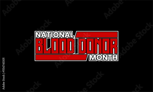 National Blood Donor Month Holiday Concept