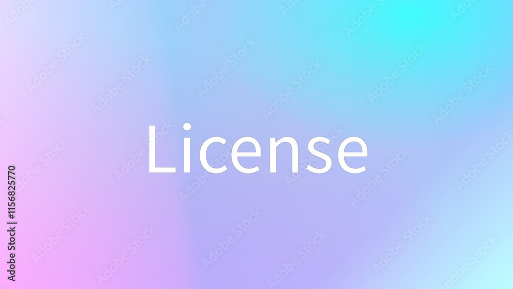 License のグラデーション背景イラスト License のグラデーション背景イラスト