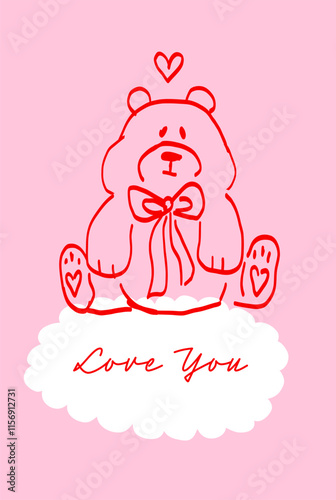 Valentine’s Day Greeting Card. Teddy Bear Hand Drawn Illustration. Romanic Postcard.