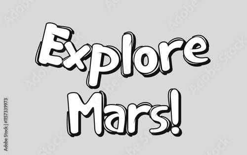Mars explorer slogan t shirt design