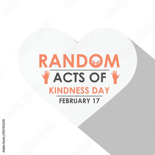 Random Acts of Kindness on February 17th banner  background design template. Hands with love icon design Template Illustration. Eps 10.