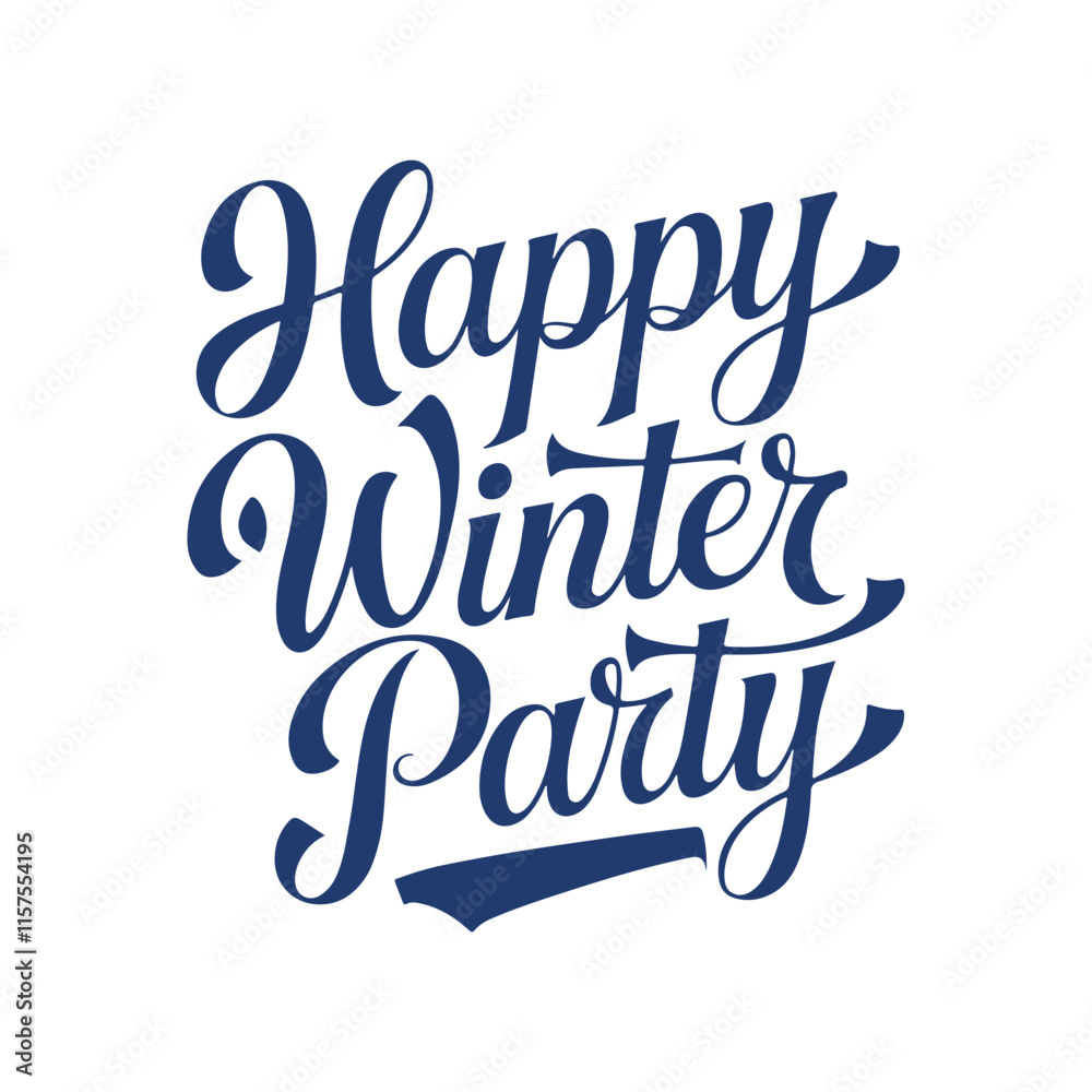 happy winter party vibes typography calligraphy alphabet font letterings text typescript flat design happy winter party vibes typography calligraphy alphabet font letterings text typescript flat design