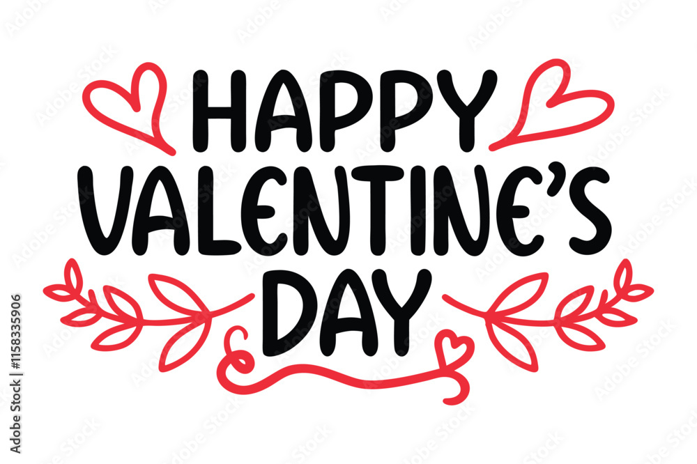 Happy valentines day typography vector illustration. Happy valentines day typography vector illustration.