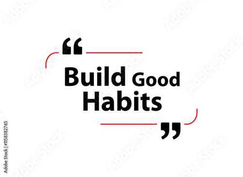 Build good habits card on white background	
