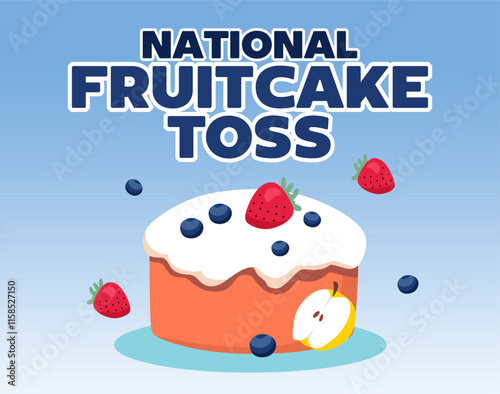 national fruitcake toss day with delicious fruitcake