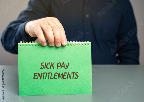 Canvas Print Sick pay entitlements concept