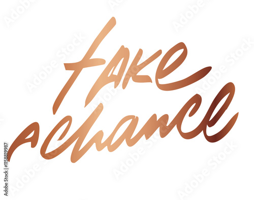 take a chance
