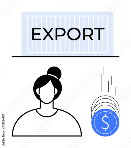 Female figure in front of export container and falling dollar coins. Ideal for trade, economy, finance, global business, international commerce, women in business, entrepreneurship. Line metaphor