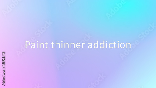 Paint thinner addiction のグラデーション背景イラスト