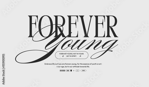 Streetwear design old y2k retro text Forever Young