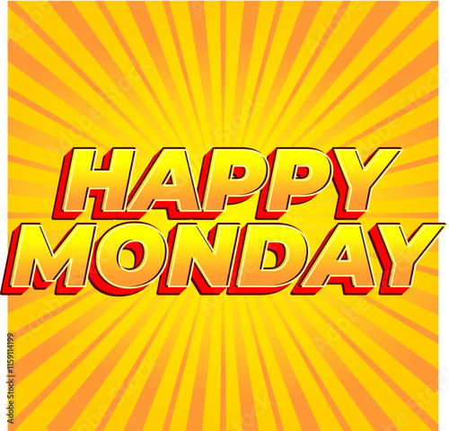 Happy monday text effect design with super bold fonts