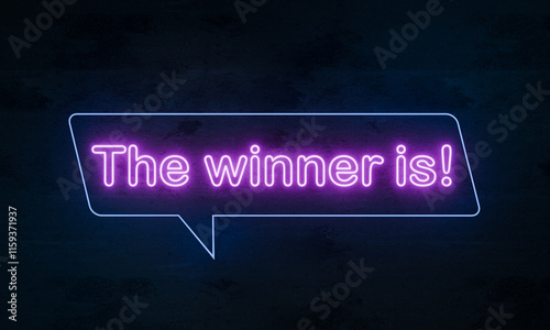 The winner is. Illuminated neon sign in blue and purple on a dark concrete wall. Competition, achievement, challenge, success.