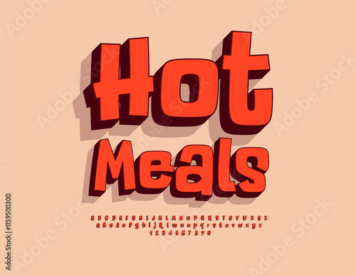 Vector creative advertisement Hot Meals for Cafe, Menu and Restaurant. Bright Funny Font. Red Digital 3D Alphabet Letters and Numbers set.