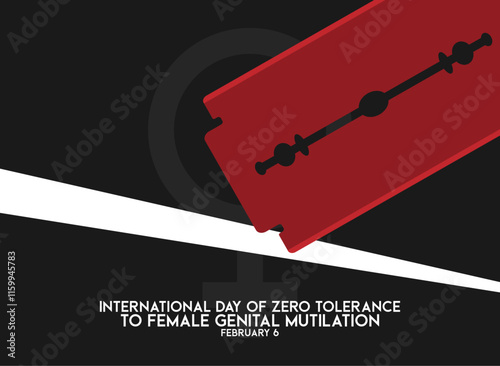 International Day of Zero Tolerance to Female Genital Mutilation. February 6. Red razor on black background. Poster, banner, card, background.