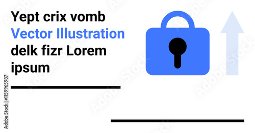 Blue lock icon symbolizes data security next to upward arrow, with placeholder text beside it. Ideal for cybersecurity, encryption, privacy, data protection, secure communication, tech presentations