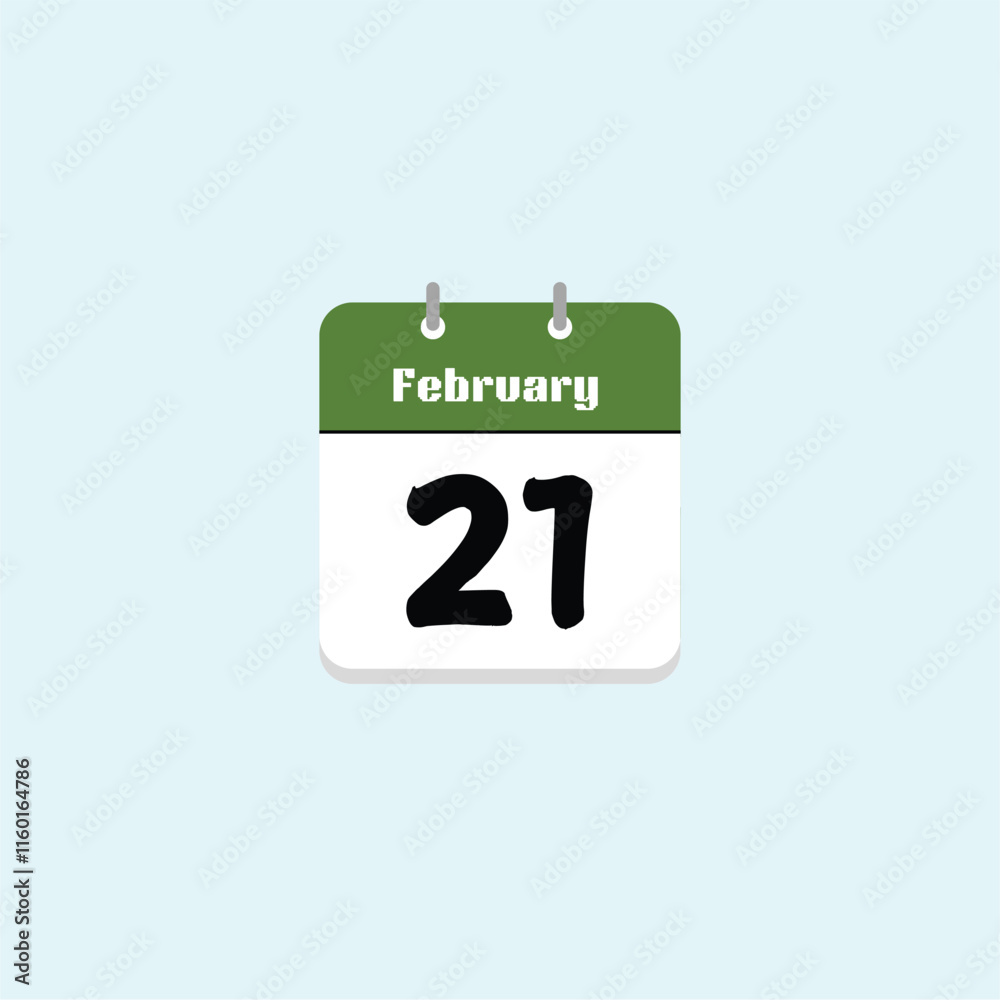 February 21st: Date on a Calendar February 21st: Date on a Calendar