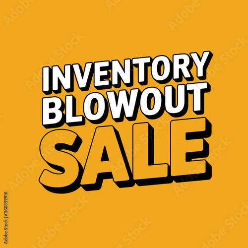Inventory Blowout Sale Graphic in Bold Design