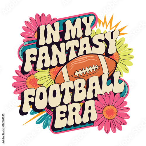 In my fantasy football era t t-shirt design vector and illustration