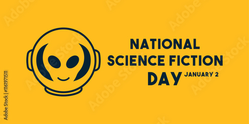 National Science Fiction Day. January 2. Yellow background.