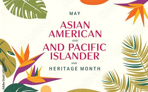 Asian American and Pacific Islander Heritage Month