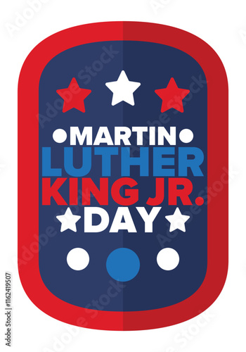 Martin Luther King, Jr. Day. Celebrated annual in United States in January, federal holiday. African American Rights Fighter. Patriotic american elements. Poster, card, banner, background. Vector
