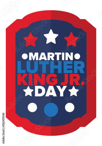 Martin Luther King, Jr. Day. Celebrated annual in United States in January, federal holiday. African American Rights Fighter. Patriotic american elements. Poster, card, banner, background. Vector