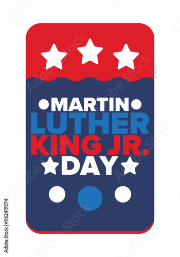 Martin Luther King, Jr. Day. Celebrated annual in United States in January, federal holiday. African American Rights Fighter. Patriotic american elements. Poster, card, banner, background. Vector