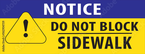 Do not block sidewalk notice vector.eps