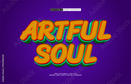 artful soul editable text effect with a art and good text style