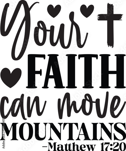 Your faith can move mountains svg retro t shirt design vector sublimation