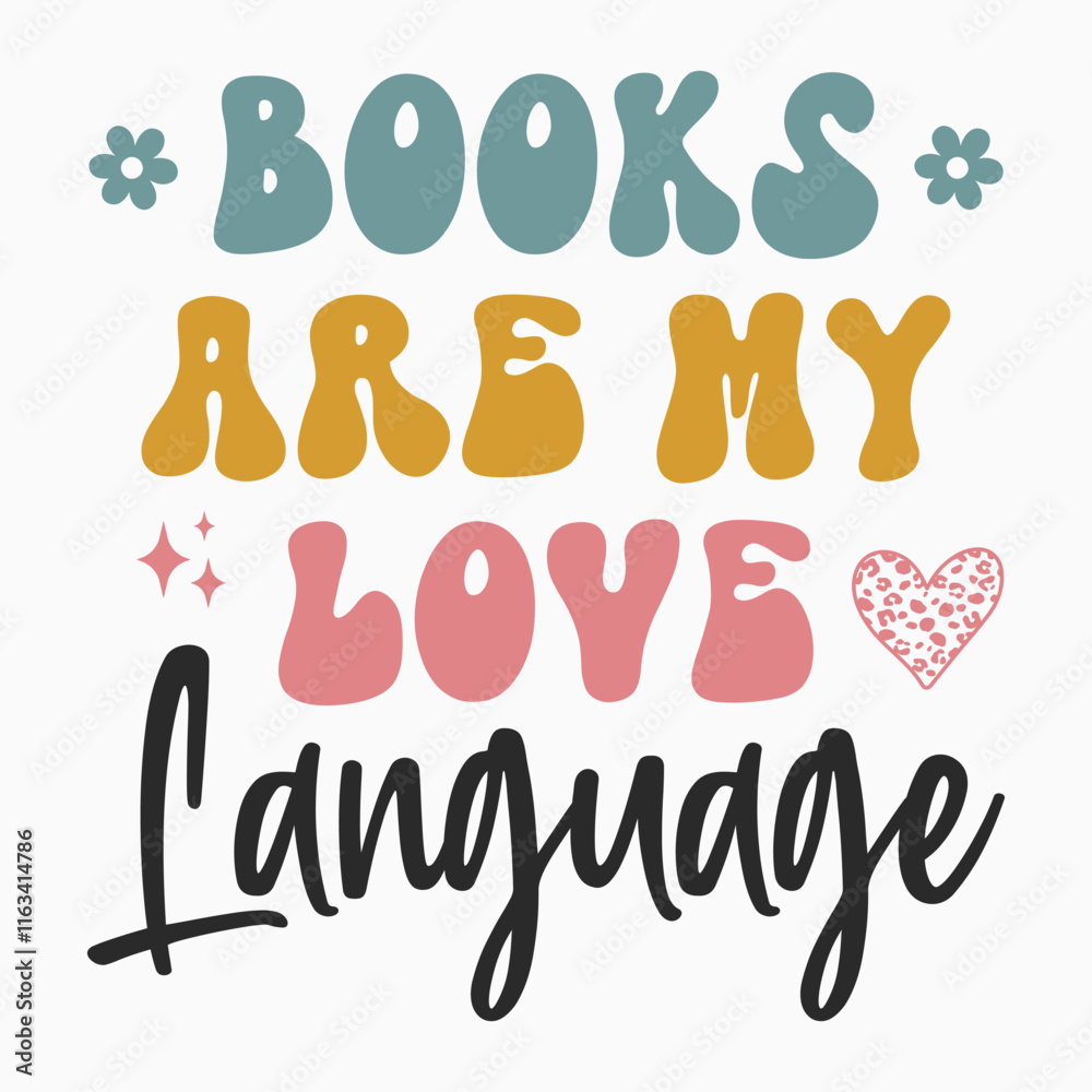Books are my love language svg retro t shirt design vector sublimation Books are my love language svg retro t shirt design vector sublimation
