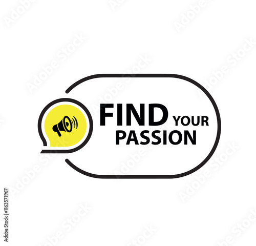 Find your passion sign	
